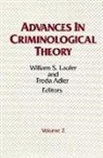 William S. Laufer, Freda Adler, Adler Freda, Adler Freda, William Laufer, William S. Laufer... - Advances in Criminological Theory