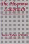 Xavier Rubert deVent??s, Xavier Rubert deVentos, Xavier Rubert Deventss, Xavier Rubert de Ventos, Xavier Rubert De Ventos - Hispanic Labyrinth