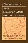 Sander L. Gilman, Gilman Sander L., Owen Kahn, Owen Ellison Kahn, University of Miami, Jiri Valenta... - Disengagement From South West Africa