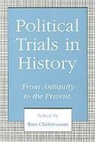 Ron Christenson, Ron Christenson - Political Trials in History