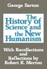 Michael Novak, Novak Michael, George Sarton, Sarton George - History of Science and the New Humanism