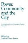Smith, Michael Peter Smith - Power, Community and the City