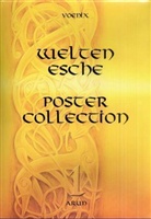 Voenix - Weltenesche, Eschenwelten, Poster Collection. Tl.1