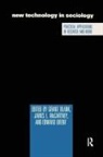 Grant Blank, Grant Etc. Blank, Edward Brent, James L. McCartney, Grant Blank, Edward Brent... - New Technology in Sociology