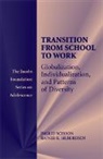 Ingrid Schoon, Ingrid Schoon, Rainer K. Silbereisen - Transitions from School to Work