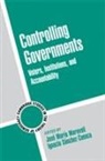 José María Maravall, Jos Mar a. Maravall, Jose Maria Maravall, José María Maravall, Ignacio Sanchez-Cuenca, Ignacio Sánchez-Cuenca - Controlling Governments