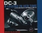 Bruce McAllister, Bruce (EDT) McAllister - Dc-3, a Legend in Her Time