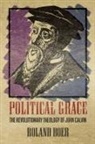 Roland Boer - Political Grace