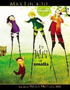 Max Lucado, Maria Monescillo - The Tallest of Smalls