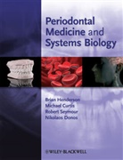 Michael Curtis, Nikolaos Donos, B Henderson, Brian Henderson, Brian (University College London) Curti Henderson, Brian Curtis Henderson... - Periodontal Medicine and Systems Biology