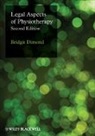 Bridgit Dimond, Bridgit C. Dimond - Legal Aspects of Physiotherapy