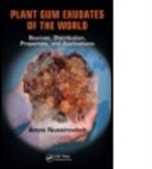 Amos Nussinovitch, Amos (The Hebrew University of Jerus Nussinovitch, Amos (The Hebrew University of Jerusalem Nussinovitch, Nussinovitch Amos - Plant Gum Exudates of the World