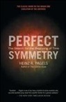 Heinz R Pagels, Heinz R. Pagels - Perfect Symmetry