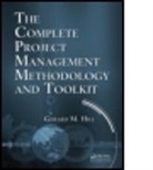 Gerard M. Hill, Gerard M. (Principal Hill, Hill Gerard M. - Complete Project Management Methodology and Toolkit