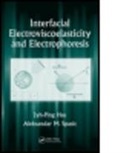 Jyh-Ping Hsu, Jyh-Ping (National Taiwan University Hsu, Jyh-Ping Spasic Hsu, Hsu Jyh-Ping, Aleksandar M. Spasic, Aleksander M. Spasic... - Interfacial Electroviscoelasticity and Electrophoresis