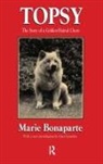 Marie Bonaparte, Marie Genosko Bonaparte, Bonaparte Marie, Gary Genosko - Topsy