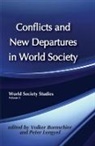 Volker Bornschier, Volker Lengyel Bornschier, Volker Bornschier, Peter Lengyel - Conflicts and New Departures in World Society