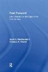 Georges A. Fauriol, Scott B. MacDonald, Georges A. Fauriol, Scott Macdonald, Scott B. Macdonald, MacDonald Scott B. - Fast Forward