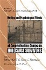 Institute on the Holocaust and Genocide, Robert Krell, Robert Sherman Krell, Elie Wiesel, Robert Krell, Krell Robert... - Medical Psychological Effects of Concentration Camps on Holocaust