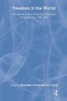Jessica Cashdan, Ha-Kyung Choi, Survey Coordinator, General Editors, Charles Graybow, Kristen Guida... - Freedom in the World