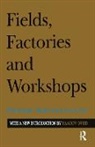 Peter Kropotkin, Petr Alekseevich Kropotkin, Petr Alekseevich Oved Kropotkin, Petr Alekseevich Kropotkine, Yaacov Oved, Yaacov Oved... - Fields, Factories and Workshops