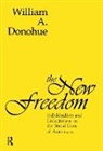 William A. Donohue, Donohue William A., William A. Donohue - New Freedom