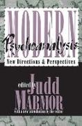 Judd Marmor, Marmor Judd, Judd Marmor - Modern Psychoanalysis New Directions and Perspectives