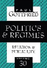 Paul Gottfried, Paul Edward Gottfried, Gottfried Paul Edward, Randy Huwa, Paul Gottfried, Paul Edward Gottfried - Politics and Regimes