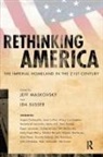 Jeff Maskovsky, Jeff (EDT)/ Susser Maskovsky, Ida Susser, Jeff Maskovsky, Ida Susser - Rethinking America