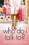 Neta Jackson - Who Do I Talk To?