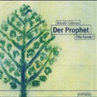 Khalil Gibran - Der Prophet, 1 Audio-CD (Audio book)