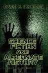 David Scholes - Science Fiction and Alternate History