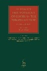 Stefan Enchelmaier, Malc Jarvis, Oliver, Peter Oliver, Peter J Oliver, Peter J. Oliver... - Oliver on Free Movement of Goods in the European Union