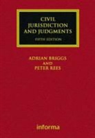 Adrian Briggs, Adrian Rees Briggs, Briggs &amp; Rees, BRIGGS ADRIAN REES PETER, Peter Rees - Civil Jurisdiction and Judgments