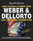 Des Hammill - How to Build & Power Tune Weber & Dellorto Dcoe, Dco;sp & Dhla
