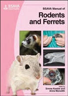 Emma Keeble, Emma (Exotic Animal and Wildlife Service Keeble, Emma Meredith Keeble, A Meredith, Anna Meredith, Emm Keeble... - Bsava Manual of Rodents and Ferrets