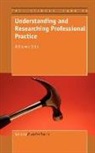 Bill Green - Understanding and Researching Professional Practice