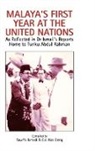 Ooi Kee Beng, Tawfik Ismail - Malaya's First Year at the United Nations