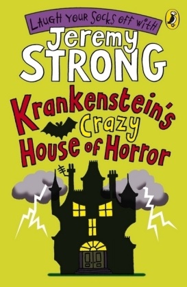 Jeremy Strong - Krankenstein's Crazy House of Horror