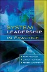 Rob Higham, Rob Hopkins Higham, Higham Rob, David Hopkins, Peter Matthews - System Leadership in Practice