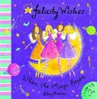 Emma Thomson - Felicity Wishes: When The Magic Began