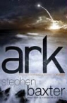 Stephen Baxter - Ark