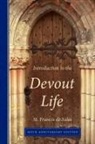Francisco De Sales, Francis De Sales - Introduction to the Devout Life, 400th Anniversary Edition