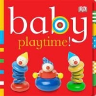 Dawn Sirett, SIRETT DAWN - Baby Playtime!