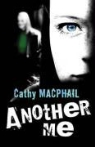 Catherine MacPhail, Cathy MacPhail - Another Me - Rejacketed