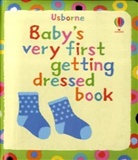 Jenny Tyler, Stella Baggott - Baby''s Very First Book of Getting Dressed