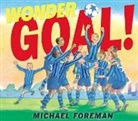 Michael Foreman, Michael Foreman - Wonder Goal!