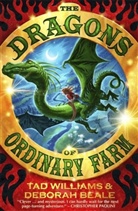 Beale, Deborah Beale, William, Ta Williams, Tad Williams, Tad Beale Williams - Dragons of Ordinary Farm