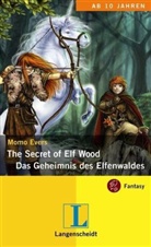 Momo Evers - The Secret of Elf Wood - Das Geheimnis des Elfenwaldes