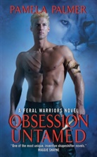 Pamela Palmer - Obsession Untamed